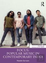 Focus: Popular Music In Contemporary India