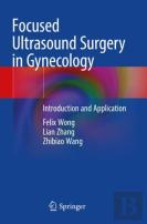 Focused Ultrasound Surgery In Gynecology