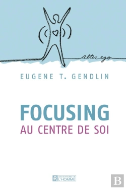 Bertrand.pt - Focusing Au Centre De Soi