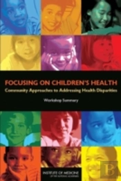 Focusing On Children'S Health