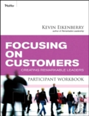 Focusing On Customers Participant Workbook