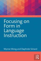 Focusing On Form In Language Instruction