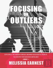 Focusing On Outliers