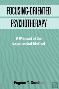 Bertrand.pt - Focusing-Oriented Psychotherapy