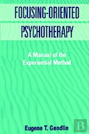 Focusing-Oriented Psychotherapy