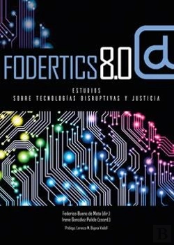 Bertrand.pt - Fodertics 8.0. Estudios Sobre Tecnologias Disruptivas Y Justicia