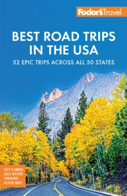 Bertrand.pt - Fodor'S Best Road Trips In The Usa