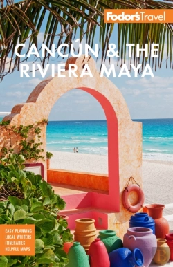 Bertrand.pt - Fodor'S Cancun & The Riviera Maya