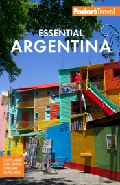 Fodor'S Essential Argentina