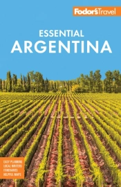 Fodor'S Essential Argentina