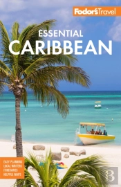 Fodor'S Essential Caribbean