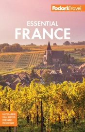 Fodor'S Essential France