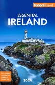 Fodor'S Essential Ireland 2024