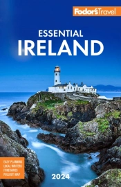 Fodor'S Essential Ireland 2024