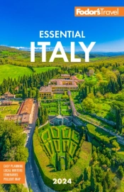 Fodor'S Essential Italy 2024