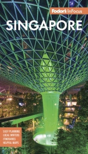 Fodor'S In Focus Singapore