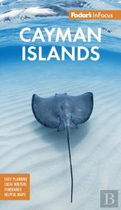 Fodor'S Infocus Cayman Islands