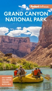 Fodor'S Infocus Grand Canyon National Park