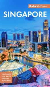 Fodor'S Infocus Singapore