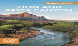 Fodor'S Infocus Zion & Bryce Canyon National Parks