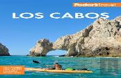 Fodor'S Los Cabos