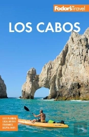 Fodor'S Los Cabos