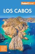Fodor'S Los Cabos