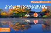 Fodor'S Maine, Vermont & New Hampshire