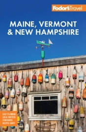 Fodor'S Maine, Vermont & New Hampshire