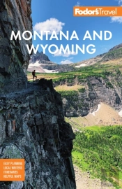 Fodor'S Montana And Wyoming