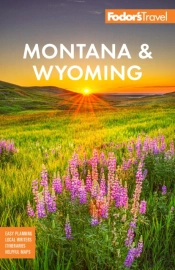 Fodor'S Montana & Wyoming