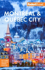 Fodor'S Montreal & Quebec City