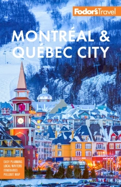 Bertrand.pt - Fodor'S Montreal & Quebec City