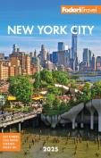 Fodor'S New York City 2025