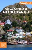 Fodor'S Nova Scotia & Atlantic Canada