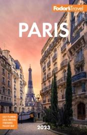 Fodor'S Paris 2023