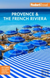 Fodor'S Provence & The French Riviera