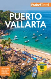 Fodor'S Puerto Vallarta