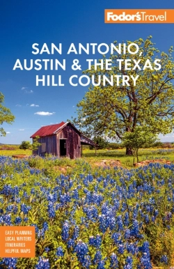 Bertrand.pt - Fodor'S San Antonio, Austin & The Hill Country