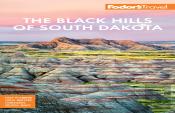Fodor'S The Black Hills Of South Dakota
