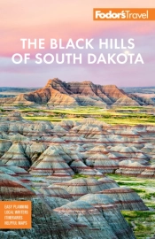 Fodor'S The Black Hills Of South Dakota