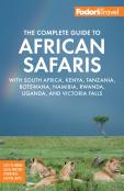 Fodor'S The Complete Guide To African Safaris