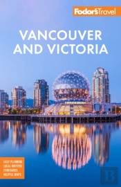Fodor'S Vancouver & Victoria