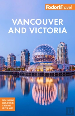 Bertrand.pt - Fodor'S Vancouver & Victoria