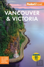 Fodor'S Vancouver & Victoria