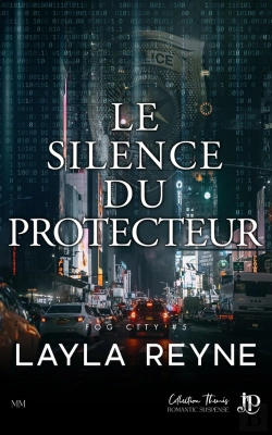 Bertrand.pt - Fog City Tome 5 : Le Silence Du Protecteur