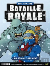 Fog Fighters ; Au Sommet Des Cent ; Poussière Moteurs Action