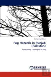 Fog Hazards In Punjab (Pakistan)