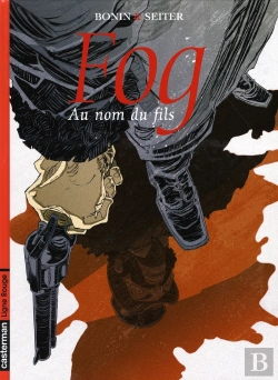 Bertrand.pt - Fog T.8 ; Au Nom Du Fils