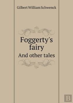 Bertrand.pt - Foggerty'S Fairy And Other Tales